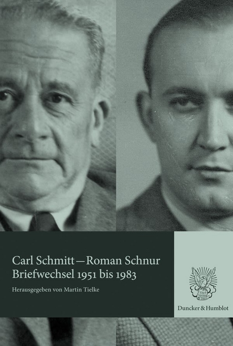 Briefwechsel 1951 bis 1983. - Carl Schmitt, Roman Schnur