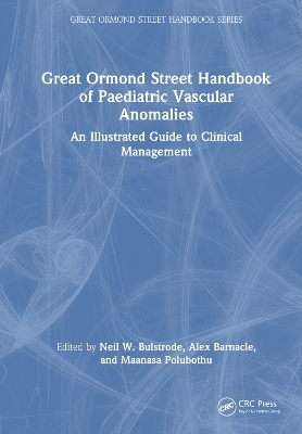 Great Ormond Street Handbook of Paediatric Vascular Anomalies - 