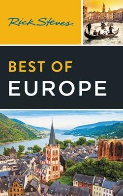 Rick Steves Best of Europe (Fourth Edition) - Rick Steves
