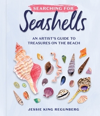 Searching for Seashells - Jessie King Regunberg