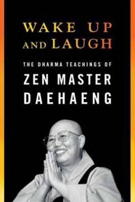 Wake Up and Laugh -  Daehaeng