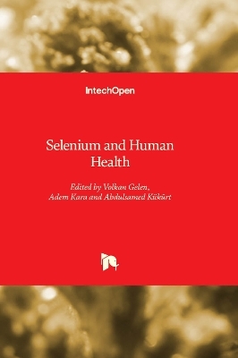 Selenium and Human Health - 