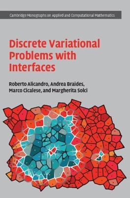 Discrete Variational Problems with Interfaces - Roberto Alicandro, Andrea Braides, Marco Cicalese, Margherita Solci