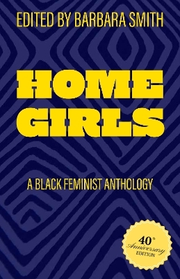 Home Girls, 40th Anniversary Edition - 