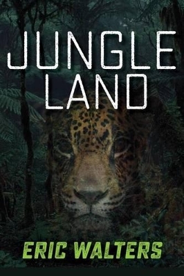 Jungle Land - Eric Walters