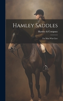 Hamley Saddles - Hamley &amp Company;  