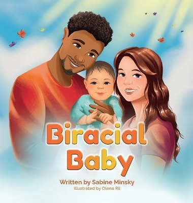 Biracial Baby - Sabine Minsky