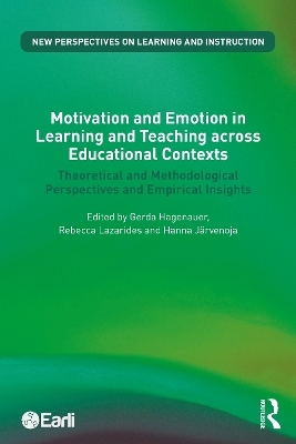 Motivation and Emotion in Learning and Teaching across Educational Contexts - 