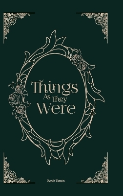 Things As They Were - Ren�e Tamsin