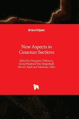 New Aspects in Cesarean Sections - 