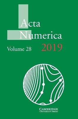 Acta Numerica 2019: Volume 28 - 