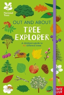 National Trust: Out and About: Tree Explorer: A children's guide to 60 different trees - Emma S. Young