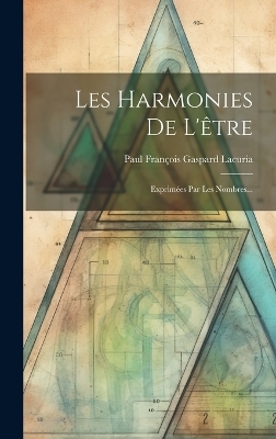 Les Harmonies De L'être - 