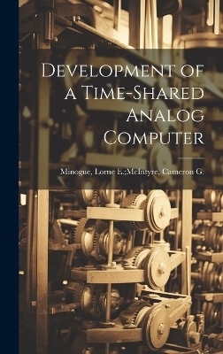 Development of a Time-shared Analog Computer - 