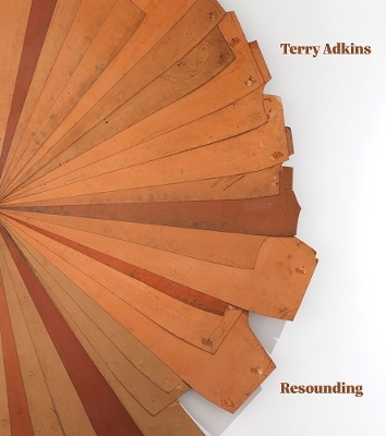 Terry Adkins: Resounding - 