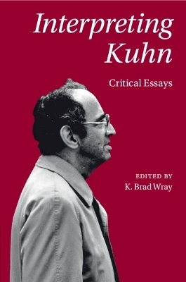 Interpreting Kuhn - 
