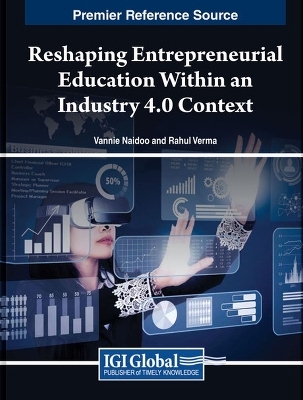 Reshaping Entrepreneurial Education Within an Industry 4.0 Context - 