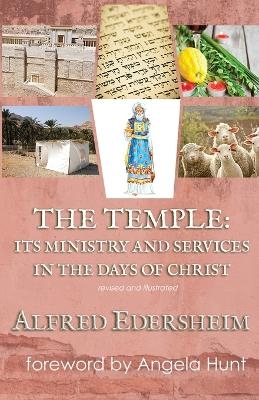 The Temple - Alfred Edersheim