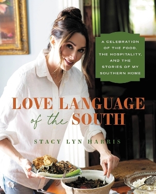 Love Language of the South - Stacy Lyn Harris