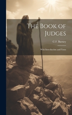 The Book of Judges - C F 1868-1925 Burney