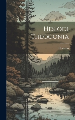 Hesiodi Theogonia - 