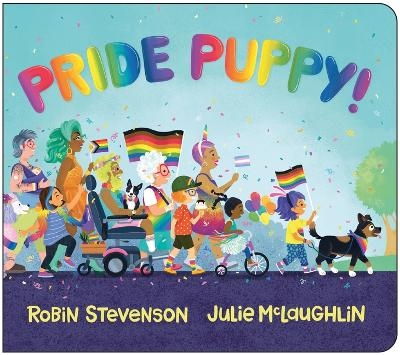 Pride Puppy! - Robin Stevenson