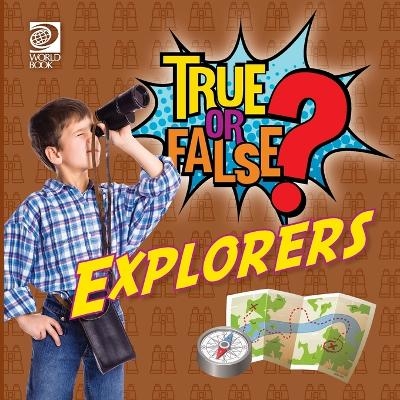 True or False? Explorers - Jenna Nealy