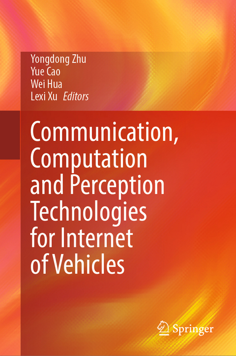 Communication, Computation and Perception Technologies for Internet of Vehicles - 