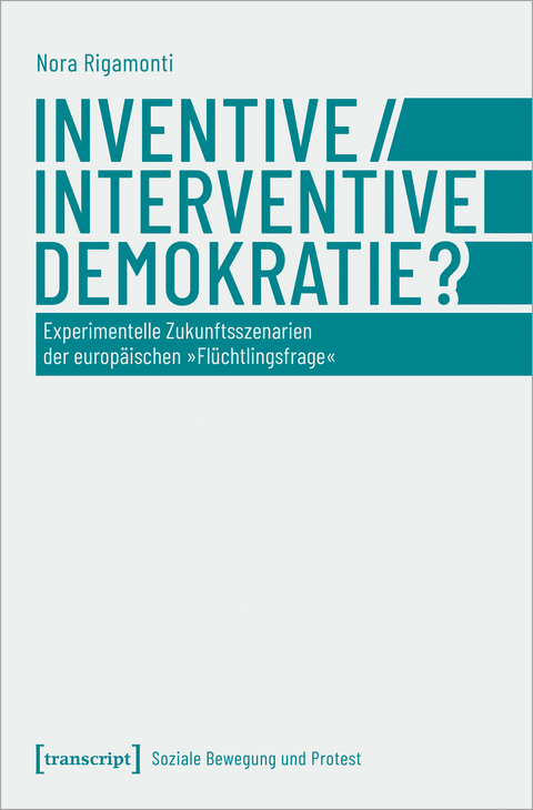Inventive/Interventive Demokratie? - Nora Rigamonti