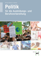 Lehr- und Arbeitsbuch Politik - Dietrich, Ralf; Neumann, Dunja; Sennlaub, Markus