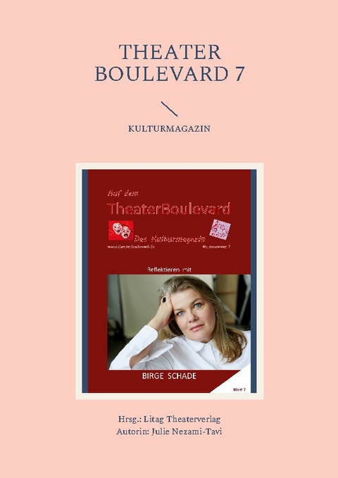 THEATER BOULEVARD 7 - Julie Nezami-Tavi