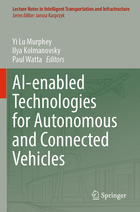 AI-enabled Technologies for Autonomous and Connected Vehicles - 