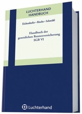 Handbuch der gesetzlichen Rentenversicherung - SGB VI - Rische, Herbert
