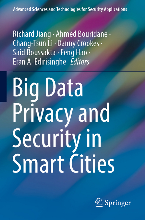 Big Data Privacy and Security in Smart Cities - 