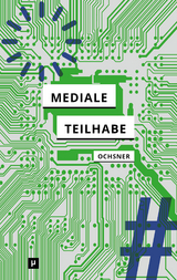 Mediale Teilhabe - 