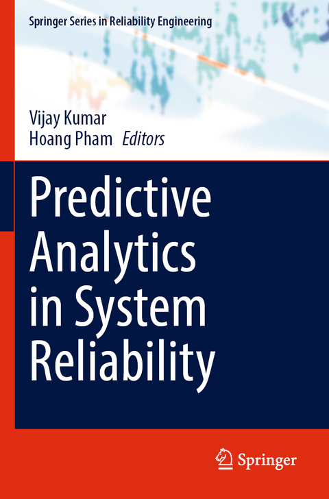 Predictive Analytics in System Reliability - 