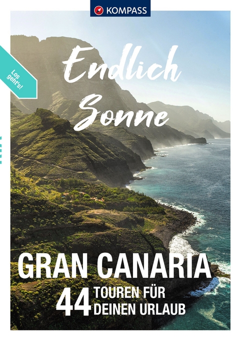 Endlich Sonne, Gran Canaria