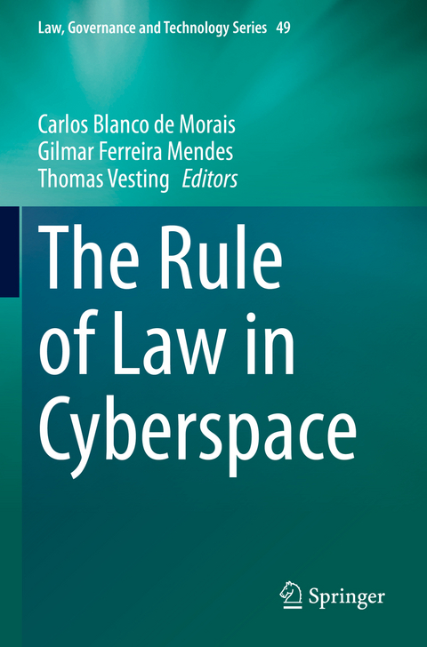 The Rule of Law in Cyberspace - 
