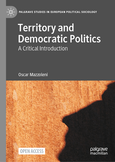 Territory and Democratic Politics - Oscar Mazzoleni