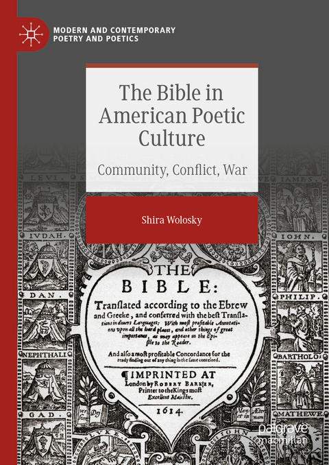 The Bible in American Poetic Culture - Shira Wolosky
