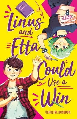 Linus and Etta Could Use a Win - Caroline Huntoon