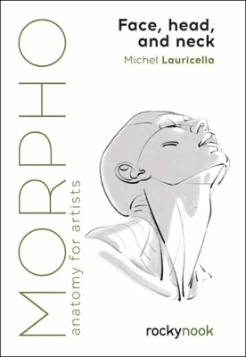 Morpho: Face, Head, and Neck - Michel Lauricella