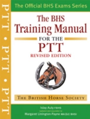 BHS Training Manual for the PTT - Islay Auty