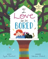 I Love to Be Bored - Chabbert, Ingrid