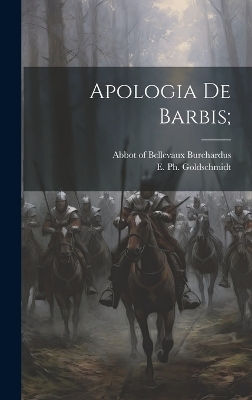 Apologia De Barbis; - 