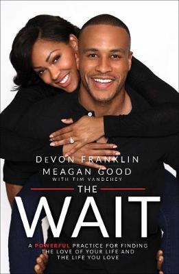 Wait -  DeVon Franklin,  Meagan Good