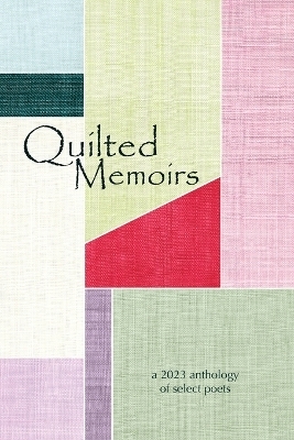Quilted Memoirs