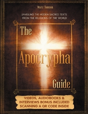 The Apocrypha Guide - Marc Tomson