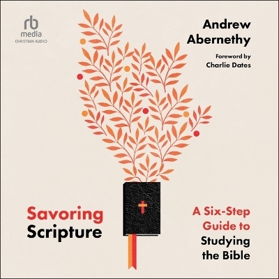 Savoring Scripture - Andrew Abernethy