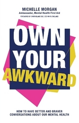 Own Your Awkward - Morgan, Michelle